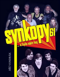 Jiří Vondrák: Synkopy 61 ...a bylo nám hej