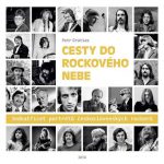 Petr Gratias: Cesty do rockového nebe