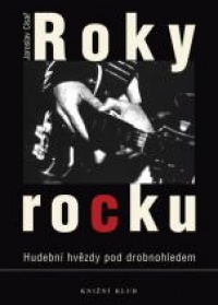 Jaroslav Císař: Roky rocku