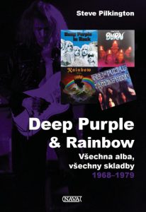 Steve Pilkington: Deep Purple & Rainbow – Všechna alba, všechny skladby 1968–1979