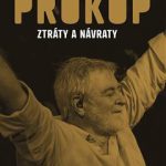 Michal Bystrov: Michal Prokop - Ztráty a návraty